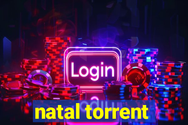 natal torrent
